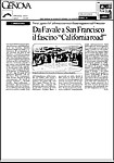 Da Favale a San Francisco il fascino California road [La Repubblica 29.10.2003]
 clic per leggere - 130 KB